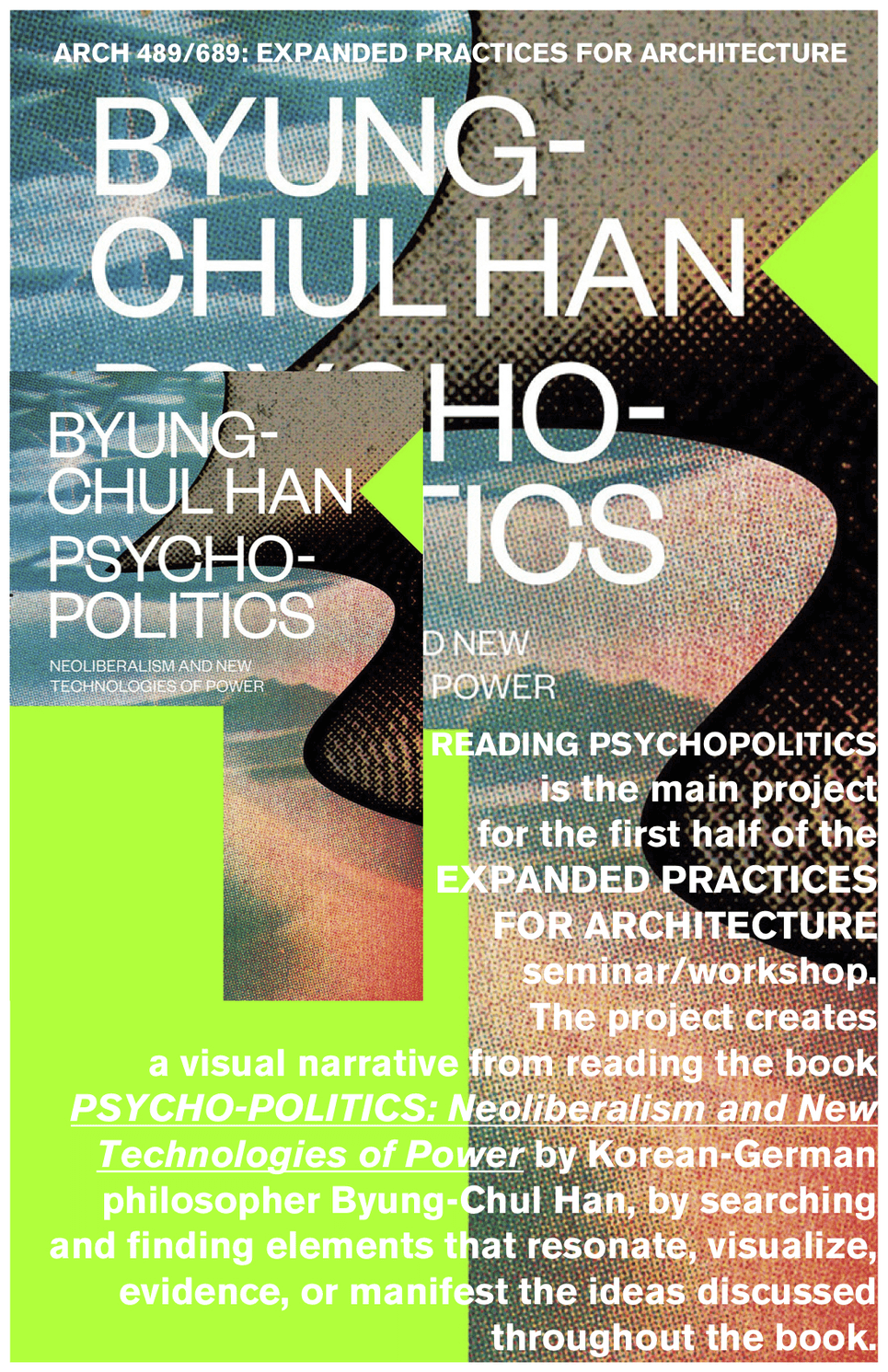 EXPANDED PRACTICES FOR ARCHITECTURE: LOCATING PSYCHOPOLITICS